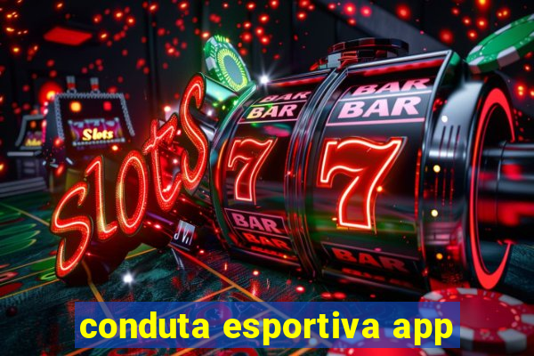 conduta esportiva app